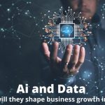 Data and AI figure in your business growth objectives